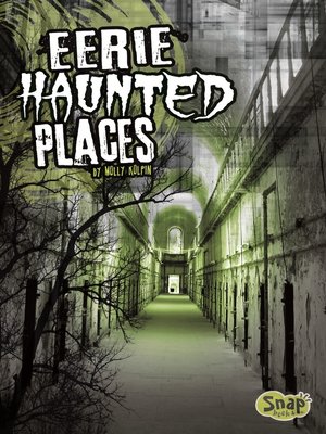 cover image of Eerie Haunted Places
